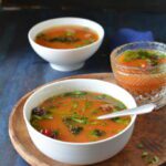 Indian style tomato and lentil soup/ broth / rasam